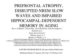 PREFRONTAL ATROPHY, DISRUPTED NREM SLOW WAVES AND IMPAIRED HIPPOCAMPAL-DEPENDENT MEMORY IN AGING