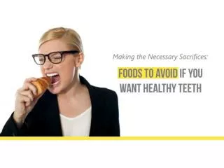 Food and Teeth: Healthy Food Choices For Healthier Teeth
