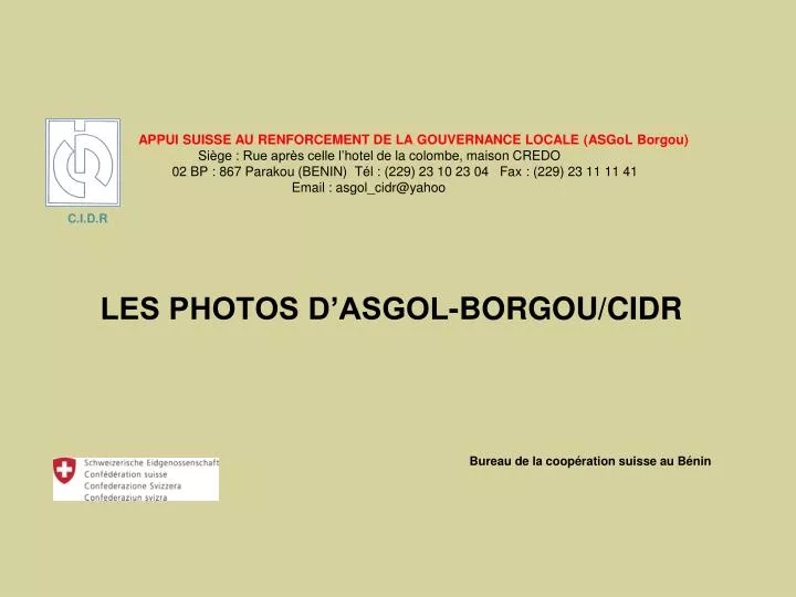 les photos d asgol borgou cidr bureau de la coop ration suisse au b nin