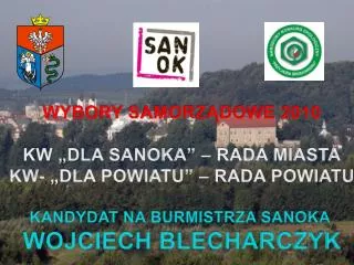 jak by o jak jest i jak b dzie sanok 2006 2010 i dalej