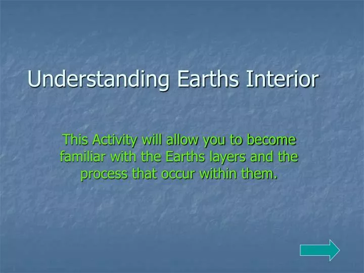 understanding earths interior