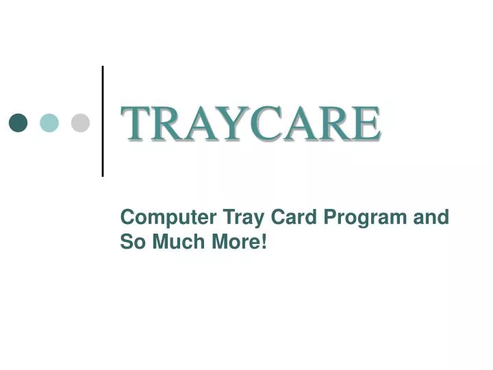 traycare