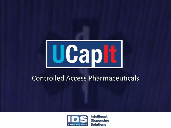 controlled access pharmaceuticals
