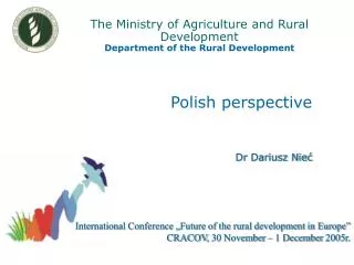 The Ministry of Agriculture and Rural Development Department of the Rural Development