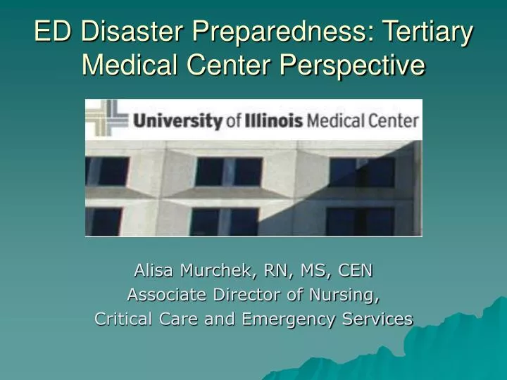 ed disaster preparedness tertiary medical center perspective