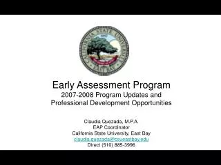 Early Assessment Program 2007-2008 Program Updates and Professional Development Opportunities