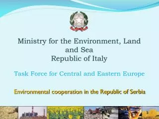 Ministry for the Environment, Land and Sea Republic of Italy