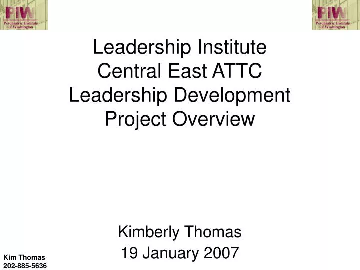 leadership institute central east attc leadership development project overview