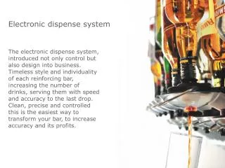 Electronic dispense system