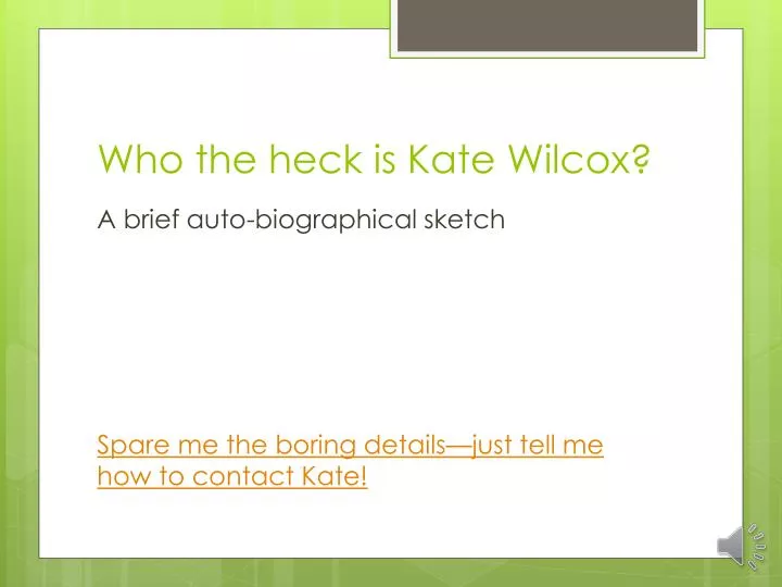 who the heck is kate wilcox
