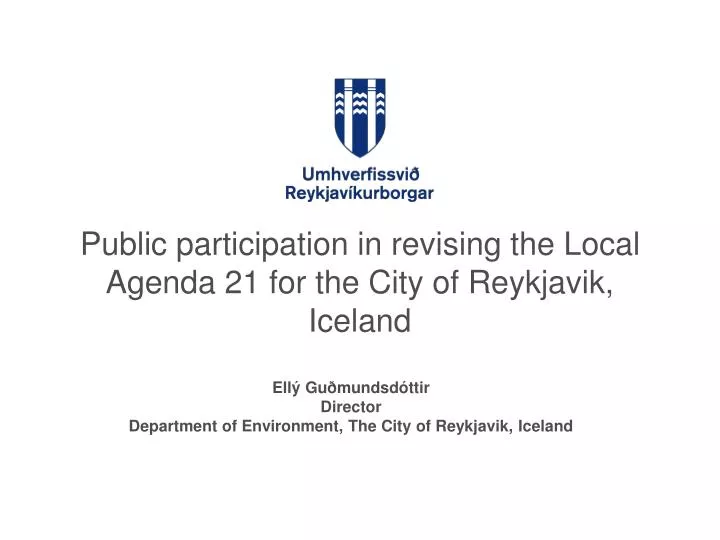 public participation in revising the local agenda 21 for the city of reykjavik iceland