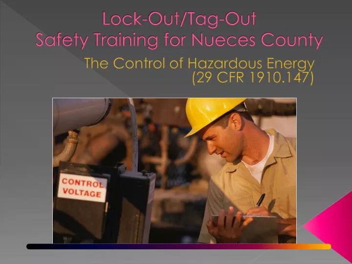 lock out tag out safety training for nueces county