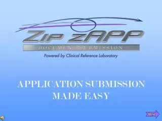 APPLICATION SUBMISSION MADE EASY