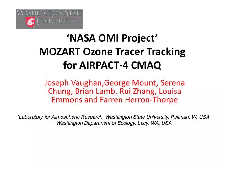 nasa omi project mozart ozone tracer tracking for airpact 4 cmaq