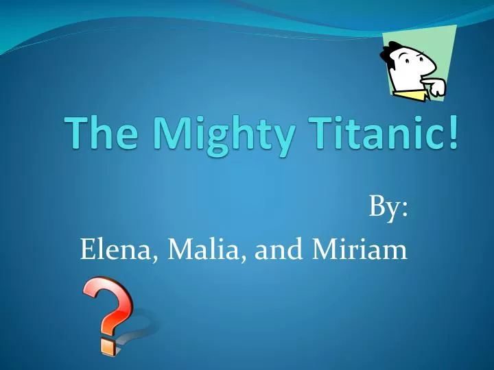 the mighty titanic