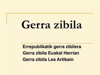 gerra zibila