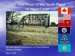 4th International Symposium on Flood Defence Toronto, Canada May 6, 2008
