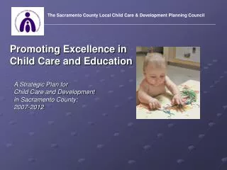 Promoting Excellence in Child Care and Education
