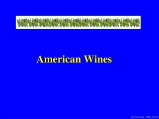 American Wines