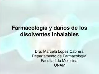 Farmacología y daños de los disolventes inhalables