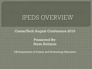 IPEDS OVERVIEW