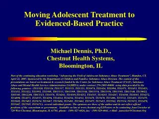 Moving Adolescent Treatment to Evidenced-Based Practice