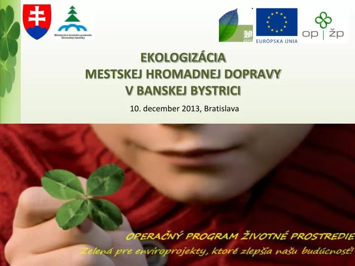 ekologiz cia mestskej hromadnej dopravy v banskej bystrici 10 december 2013 bratislava