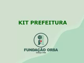 kit prefeitura