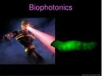 Biophotonics - slide 1