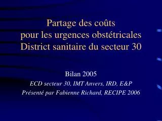 partage des co ts pour les urgences obst tricales district sanitaire du secteur 30