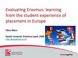 Evaluating Erasmus: learning from the student experience of placement in Europe