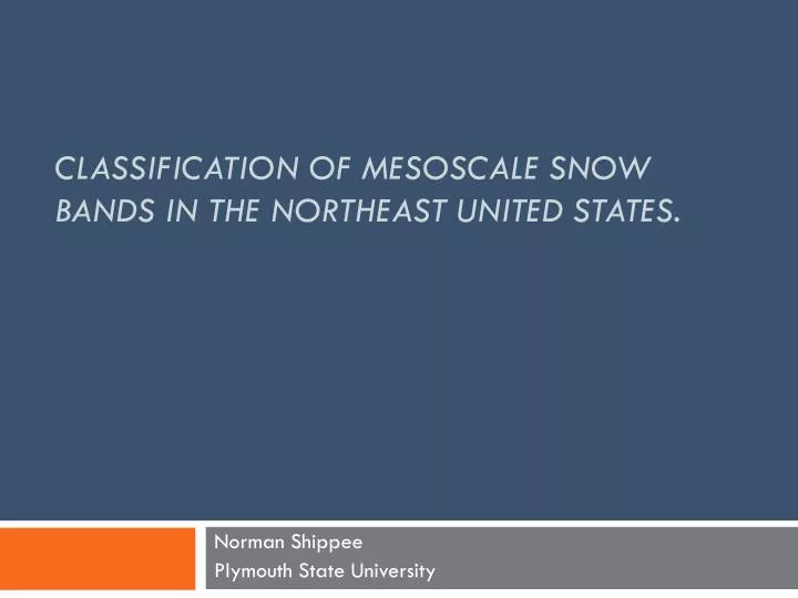 classification of mesoscale snow bands in the northeast united states