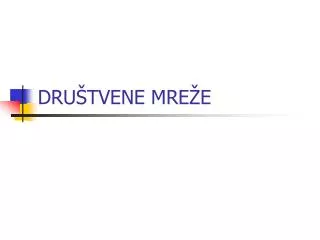 dru tvene mre e