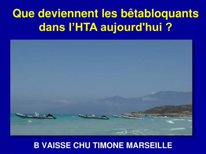 b vaisse chu timone marseille