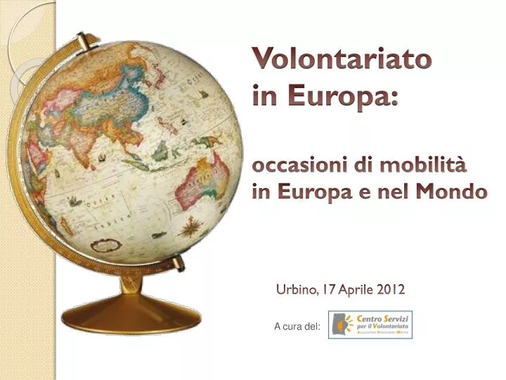 volontariato in europa occasioni di mobilit in europa e nel mondo