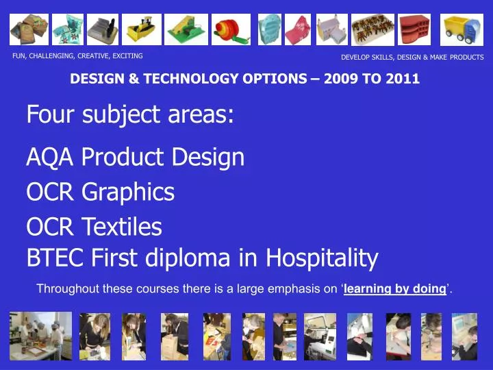 design technology options 2009 to 2011