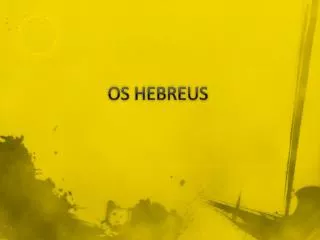 os hebreus