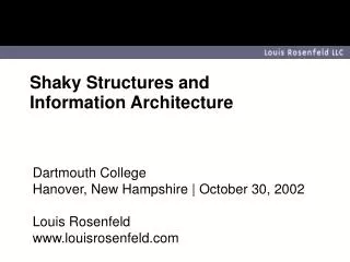 Shaky Structures and Information Architecture