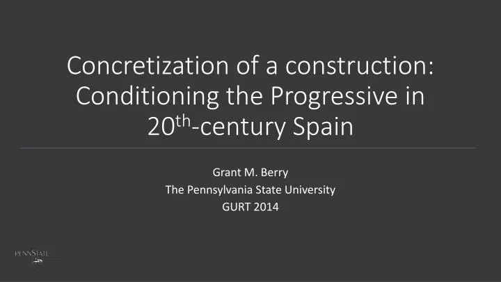concretization of a construction conditioning the progressive in 20 th century spain