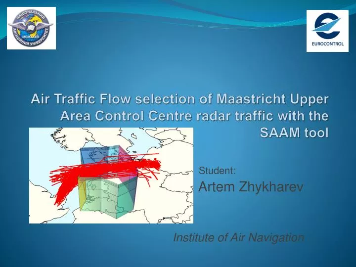 air traffic flow selection of maastricht upper area control centre radar traffic with the saam tool