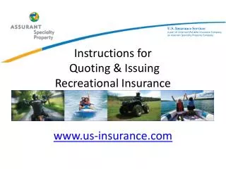Instructions for Quoting &amp; Issuing Recreational Insurance us-insurance