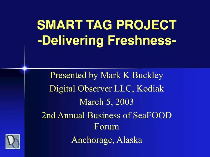 smart tag project delivering freshness