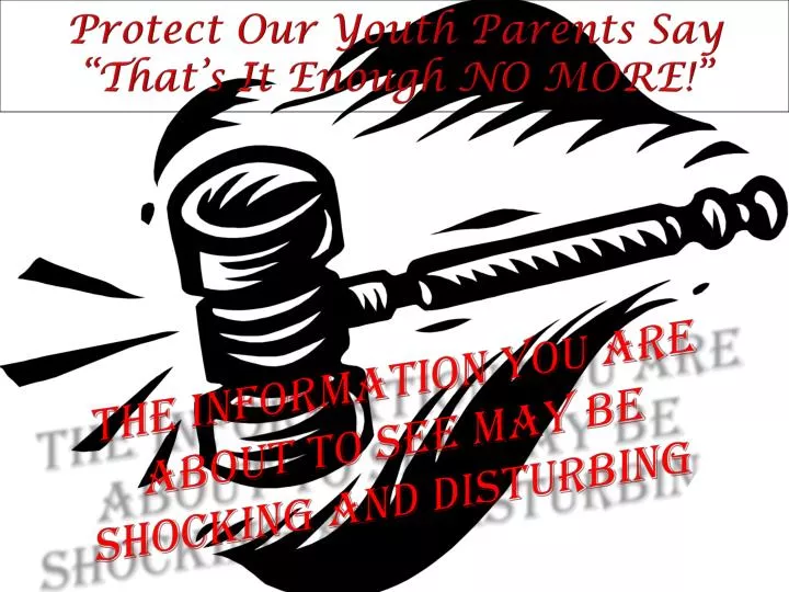 protect our youth parents say that s it enough no more