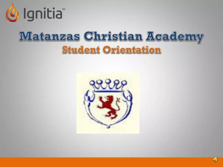 matanzas christian academy student orientation