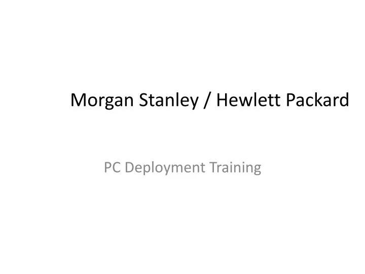 morgan stanley hewlett packard