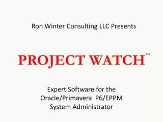 PROJECT WATCH