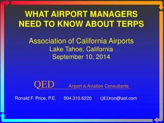 WHAT AIRPORT MANAGERS NEED TO KNOW ABOUT TERPS Association of California Airports