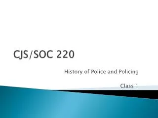 CJS/SOC 220
