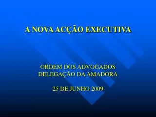 a nova ac o executiva
