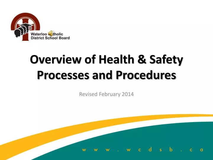 overview of health safety processes and procedures